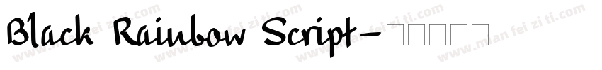 Black Rainbow Script字体转换
